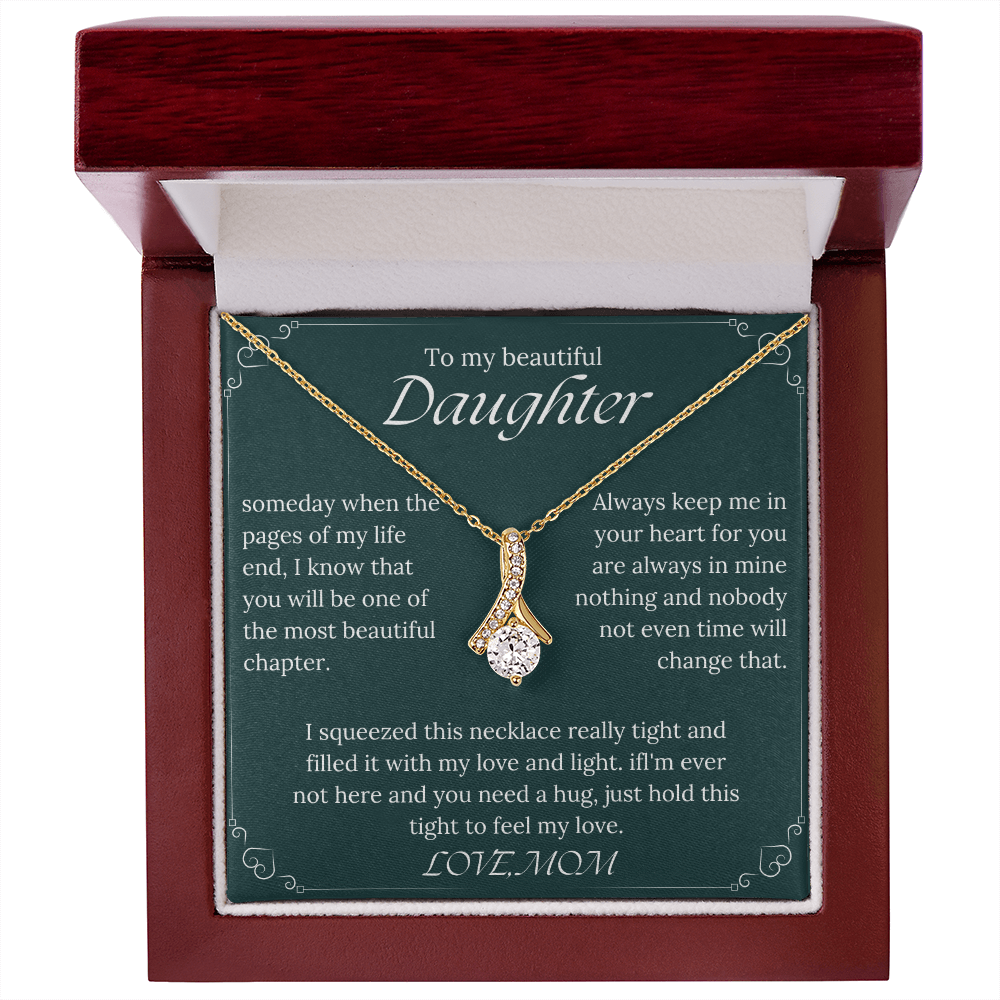 To my Daughter - More loved than you imagine