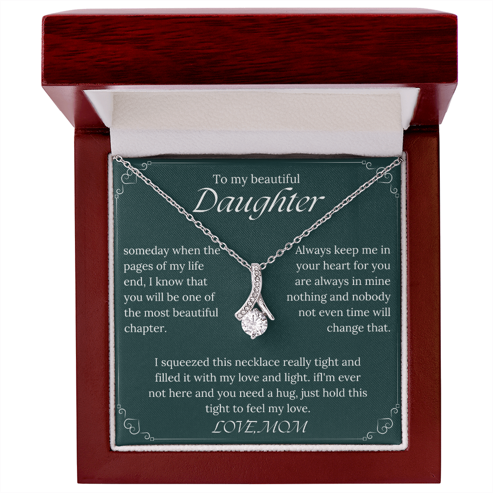 To my Daughter - More loved than you imagine