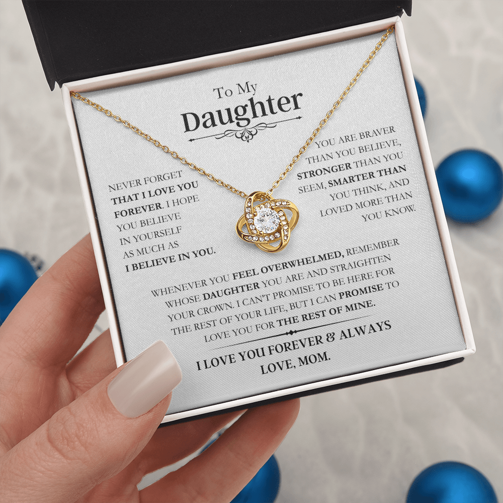 Beautiful Daughter Gift, "Never Forget That I Love You" Love Knot Necklace From Mom