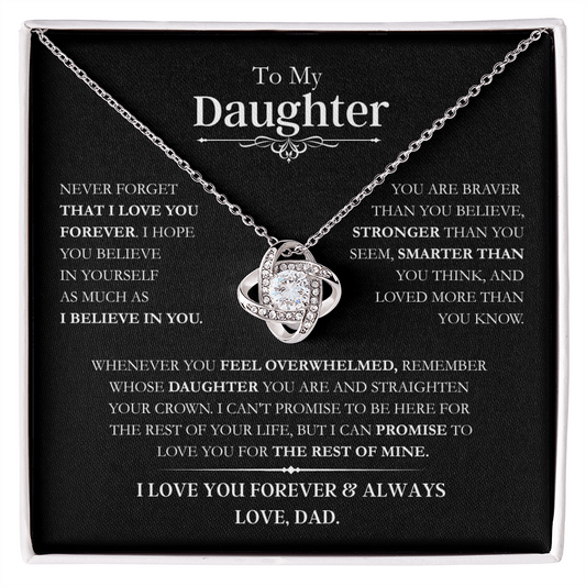 Beautiful Daughter Gift, "Never Forget That I Love You" Love Knot Necklace From Dad