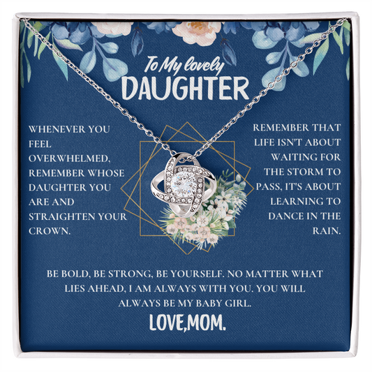To My Daughter - Love, Mom - Beautiful Love Knot Gift Set