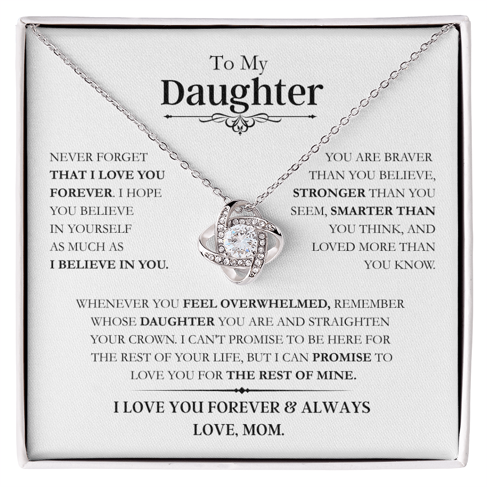 Beautiful Daughter Gift, "Never Forget That I Love You" Love Knot Necklace From Mom