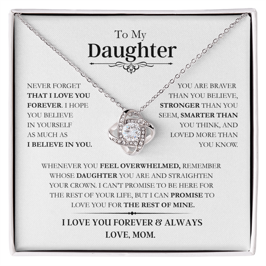 Beautiful Daughter Gift, "Never Forget That I Love You" Love Knot Necklace From Mom