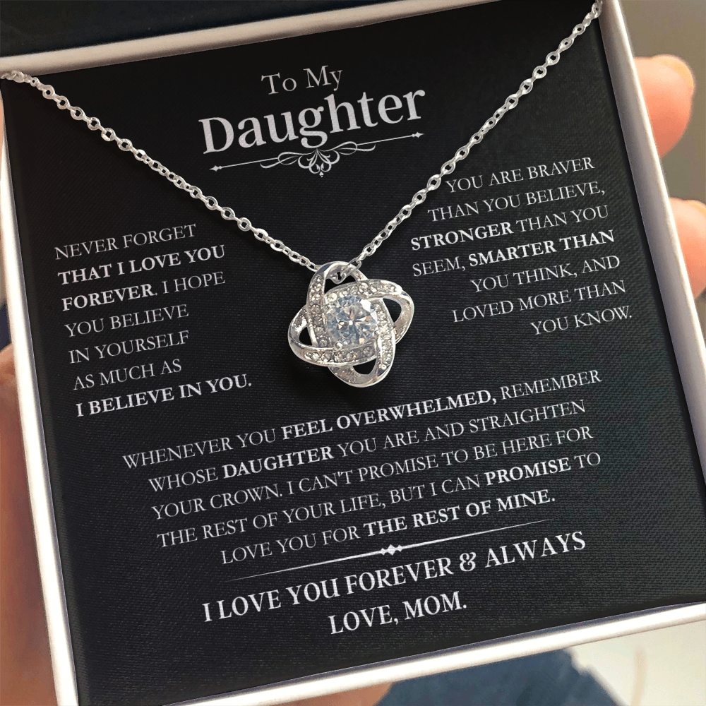 Beautiful Daughter Gift, "Never Forget That I Love You" Love Knot Necklace From Mom