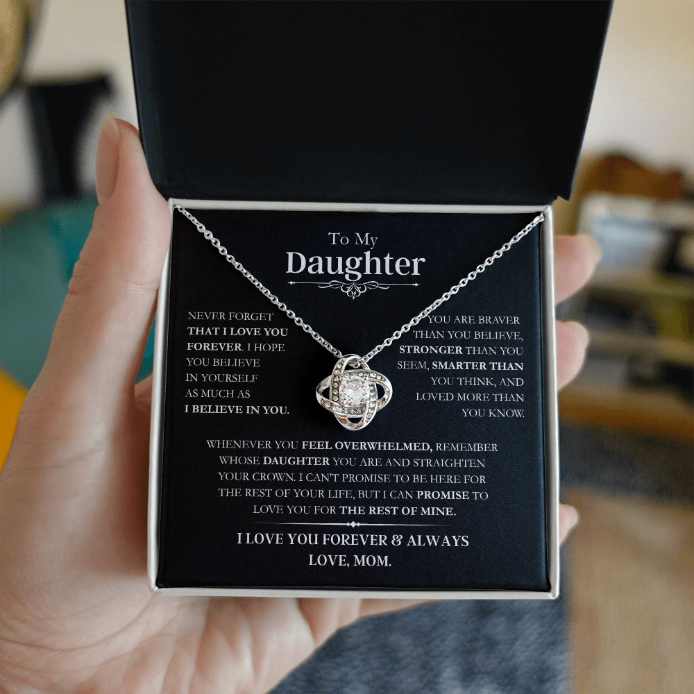 Beautiful Daughter Gift, "Never Forget That I Love You" Love Knot Necklace From Mom