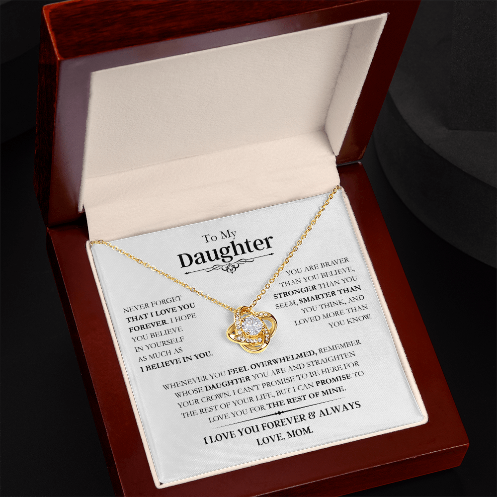 Beautiful Daughter Gift, "Never Forget That I Love You" Love Knot Necklace From Mom