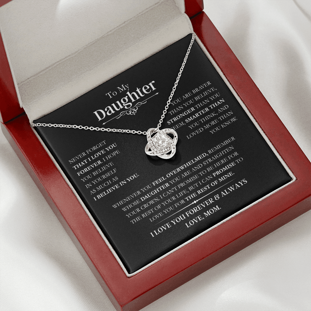 Beautiful Daughter Gift, "Never Forget That I Love You" Love Knot Necklace From Mom