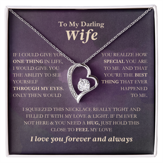 To My Darling Wife - I Love You Always & Forever - Gift Set