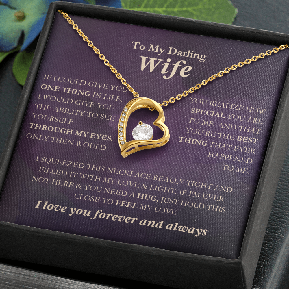 To My Darling Wife - I Love You Always & Forever - Gift Set